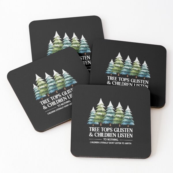 Item preview, Tree Tops Glisten Children Listen To Nothing, Christmas designed and sold by Idarmotar.