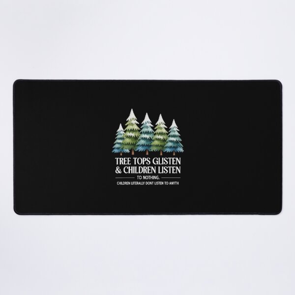 Item preview, Tree Tops Glisten Children Listen To Nothing, Christmas designed and sold by Idarmotar.