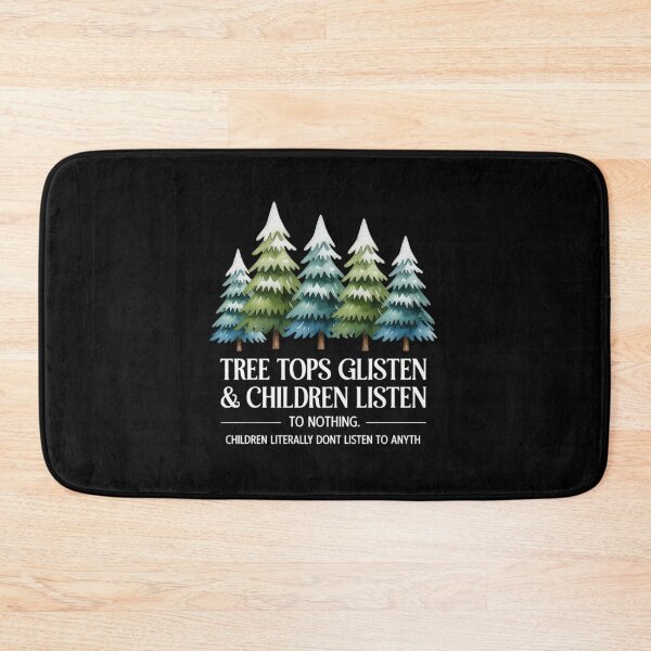 Item preview, Tree Tops Glisten Children Listen To Nothing, Christmas designed and sold by Idarmotar.
