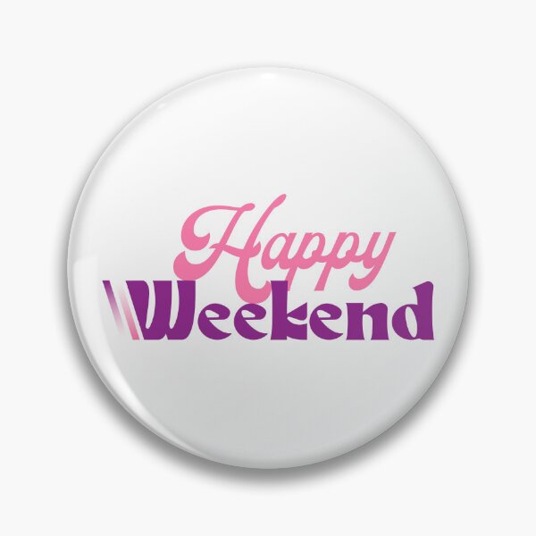 Item preview, Happy Weekend  designed and sold by Sahib Singh.