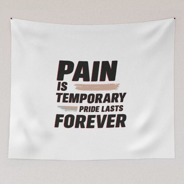 Item preview, Pain Is Temporary Pride Lasts Forever – Motivational Quote designed and sold by SoulFlex.