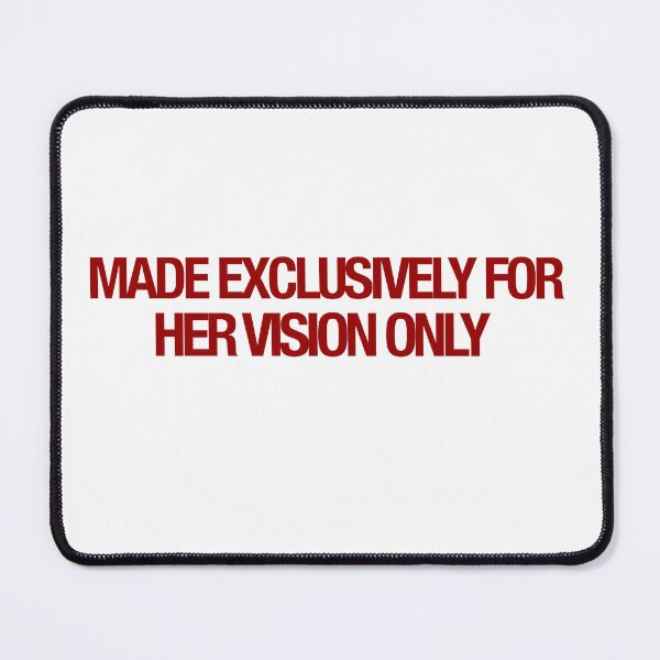 Item preview, made exclusively for her vision only designed and sold by bassredbubble.