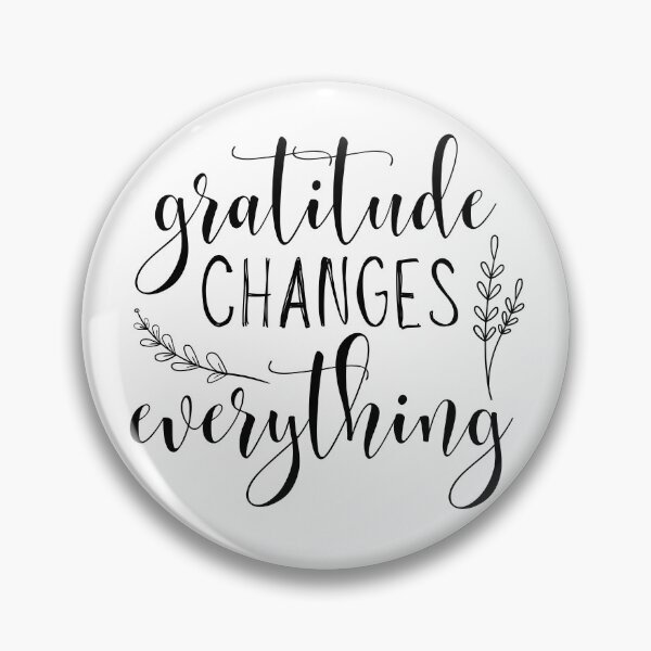 Item preview, Gratitude Changes Everything designed and sold by kaavishehsas.