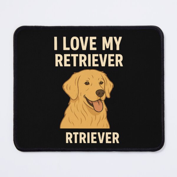 Item preview, I love my retriver. designed and sold by J0TEE.