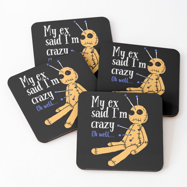 Item preview, My ex said I'm crazy. Oh well... Funny Voodoo Doll Halloween T-Shirt designed and sold by OldSkullDesigns.