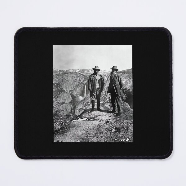 Item preview, Teddy Roosevelt And John Muir Glacier Point Yosemite Valley 1903 War Is Hell Store designed and sold by wjrrekja54.