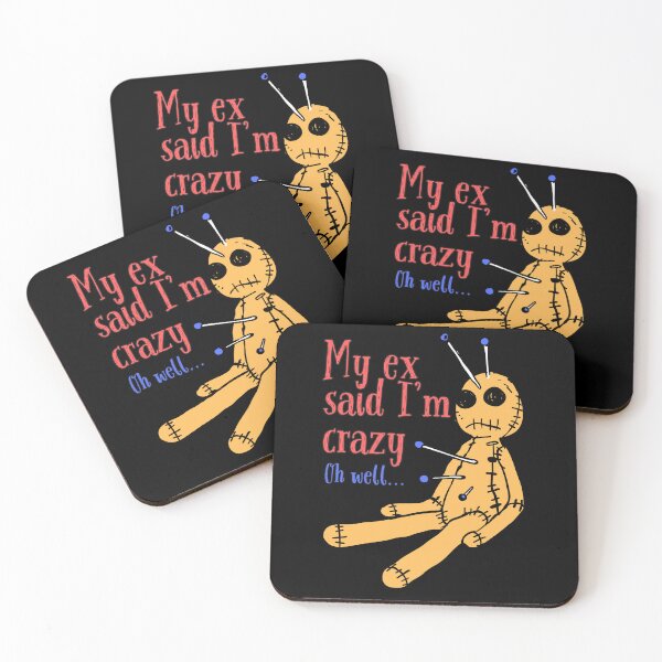 Item preview, My ex said I'm crazy. Oh well... Funny Voodoo Doll Halloween T-Shirt designed and sold by OldSkullDesigns.