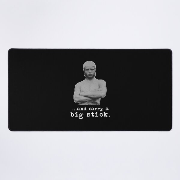 Item preview, Teddy Roosevelt Carry A Big Stick Quote War Is Hell Store Transparent designed and sold by wjrrekja54.