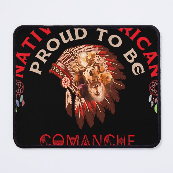 Item preview, Native American Proud To Be Comanche Tribe designed and sold by MICHSON.