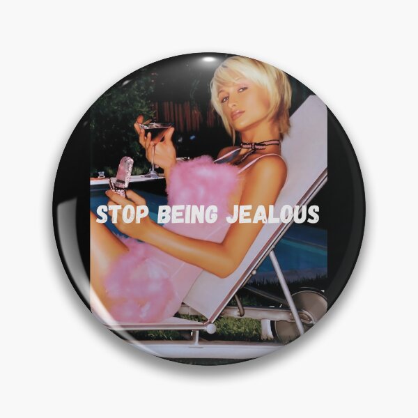 Item preview, STOP BEING JEALOUS  1	 designed and sold by muajlffmish23.
