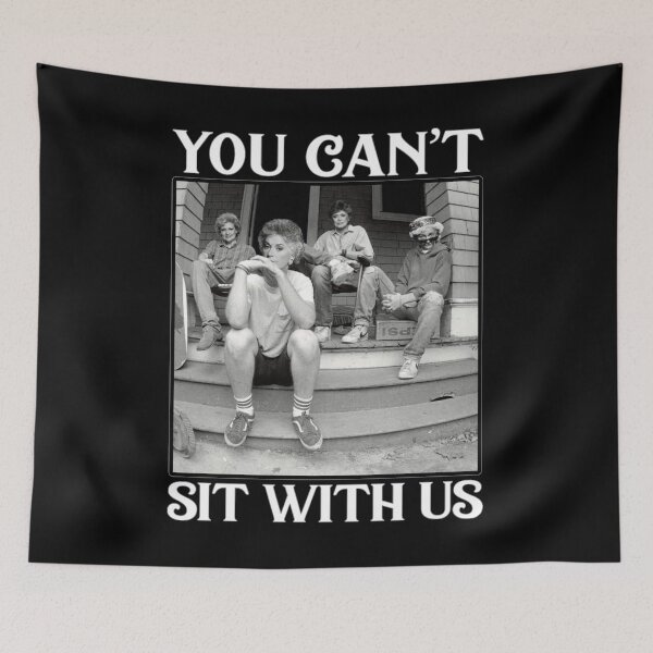 Item preview, The Golden Girls You Can't Sit With Us designed and sold by MaryamWeimann.