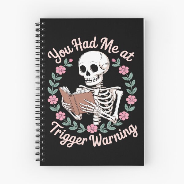 Item preview, Dark Romance Had Me at Trigger Warning Skeleton designed and sold by procionartss.