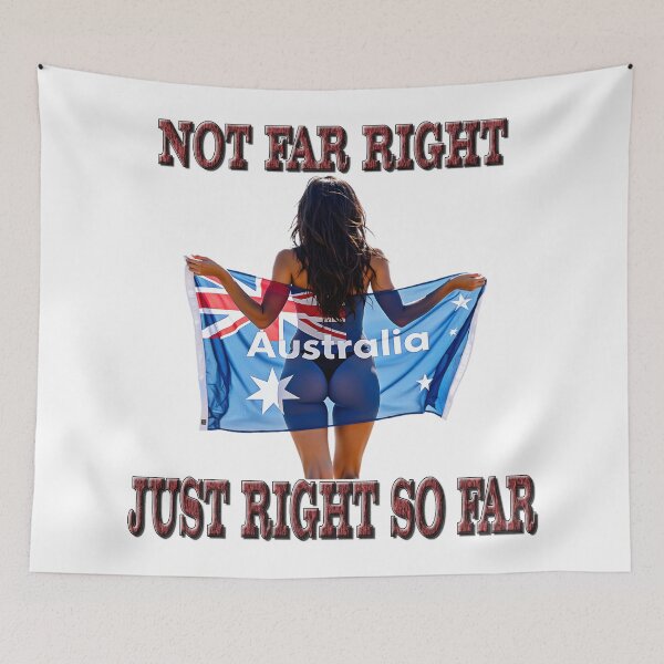 Item preview, Not Far Right, Just Right So Far, Australia designed and sold by Huskyyy Designs.