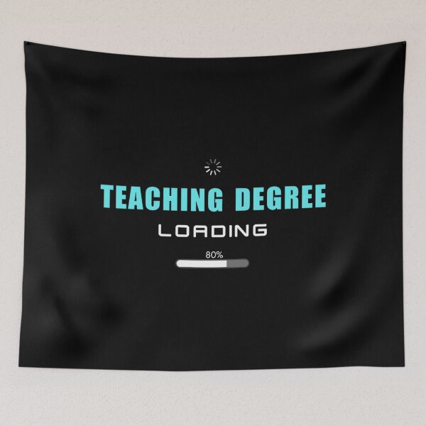 Item preview, Teaching Degree Loading Future Teacher Saying 	 Design Noirty Designs Transparent	 designed and sold by osfwapeqpj37.