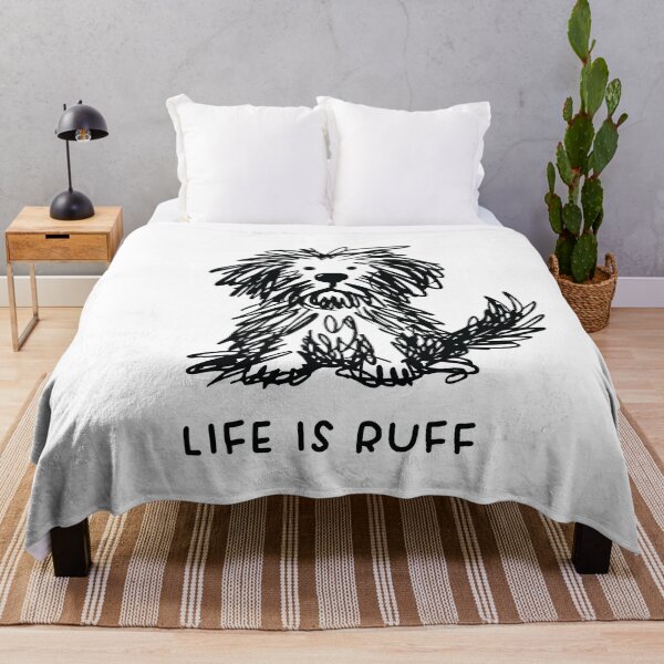 Item preview, Life Is Ruff – Funny Scruffy Messy Dog Sketch Illustration - Dog Memes designed and sold by station-one.