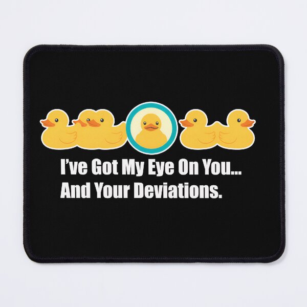 Item preview, Funny Audit Duck Design – I’ve Got My Eye On You and Your Deviations designed and sold by Imaginationbeyond.