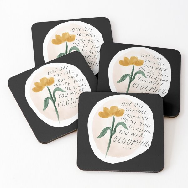 Item preview, One day you will look back and see that all along you were blooming  	 designed and sold by auaigepauov72.