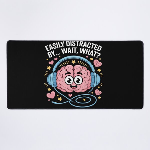 Item preview, Easily Distracted by Wait What Funny ADHD Sayings designed and sold by KingsLife1994.