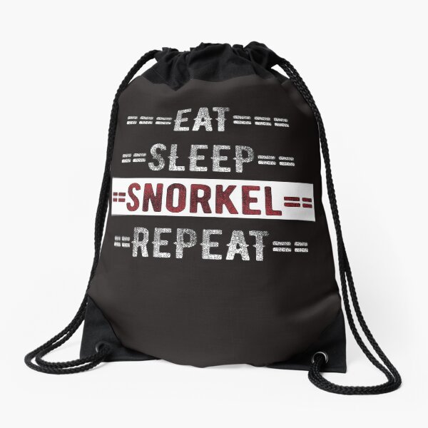 Gift for Snorklers Eat Sleep Snorkel Repeat Drawstring Bag