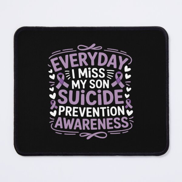 Item preview, Every Day i miss my Son - Suicide Prevention designed and sold by August4Laughs25.