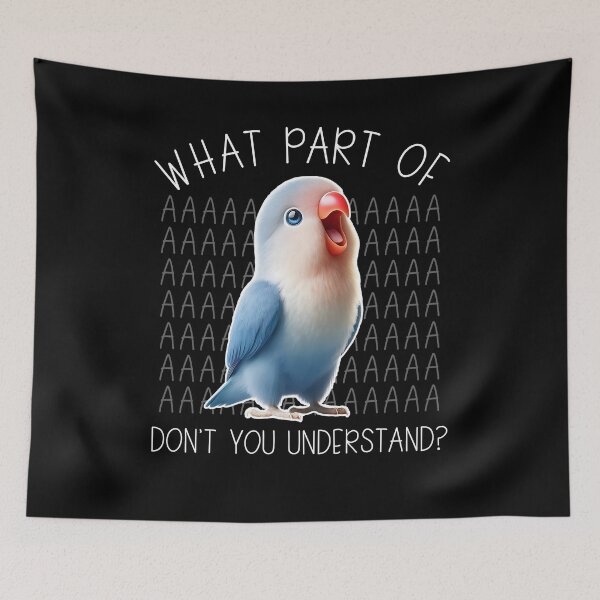 Item preview, Funny Blue Peach Faced Lovebird Parrot Birb Meme designed and sold by Kimberley King Art  King Art.