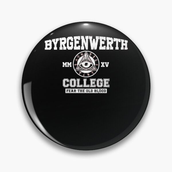 Artikelvorschau, Byrgenwerth College Fear The Old Blood (Weißer Text) entworfen und verkauft von GiovanWeijland.