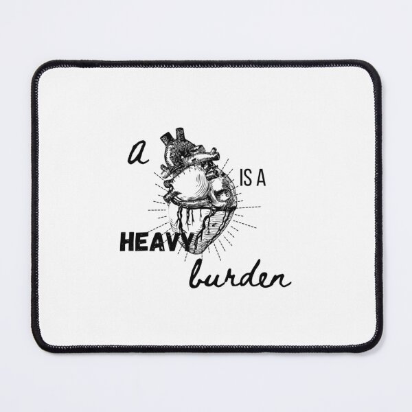 Item preview, A Heart Is A Heavy Burden 	 	 designed and sold by uafapxrizq82.