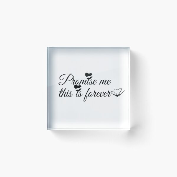 Item preview, Promise me this is forever designed and sold by DreamBigShirts.