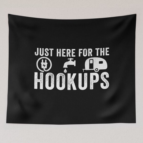 Item preview, Just Here for the Hookups Funny Camping  designed and sold by mester26.