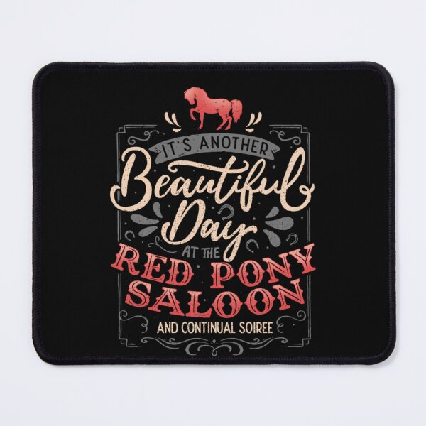 Item preview, It's another beautiful day at the red pony saloon and continual soiree  	 designed and sold by pptloxaoc21.