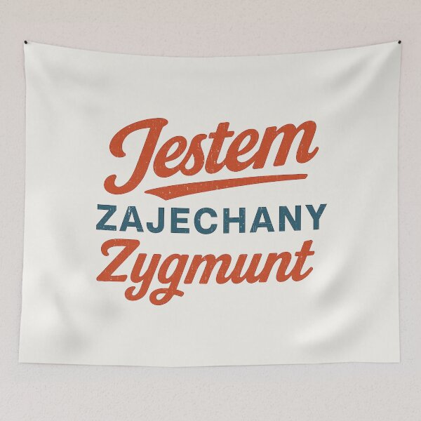 Item preview, Jestem Zajechany Zygmunt - 1670 | Funny Polish Quote| Gag Gift designed and sold by Anniko Art Studio.