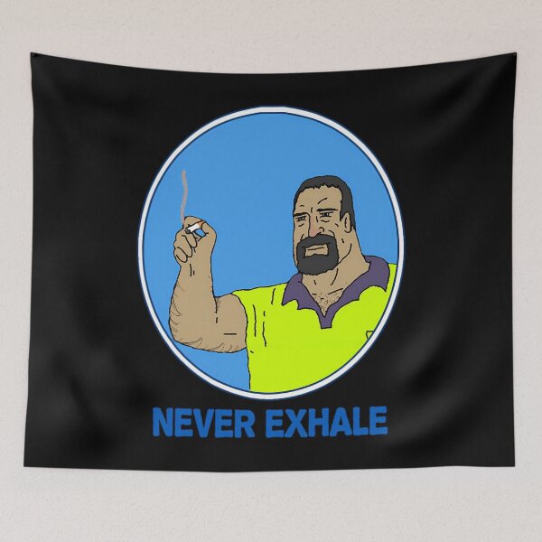 Item preview, Never Exhale Mike Nolan Big Lez Show  	 designed and sold by afnudxzd71.