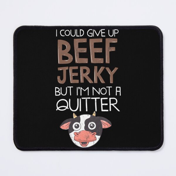 Item preview, Funny For A Beef Jerky Lover designed and sold by gizxlngv44.