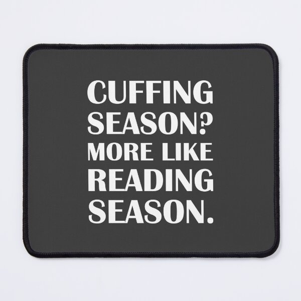 Item preview, Cuffing Season? More Like Reading Season. / Introvert Joke Funny T-Shirt Label designed and sold by introvertvibes.