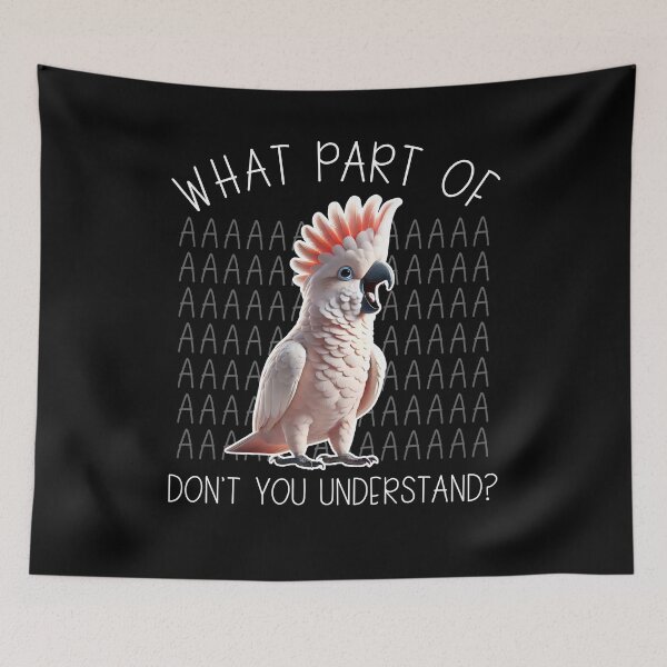 Item preview, Funny Salmon-crested Cockatoo Parrot Birb Meme designed and sold by Kimberley King Art  King Art.
