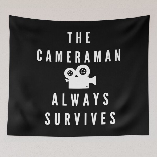 Item preview, The cameraman always survives  	 designed and sold by tzgcbznn86.