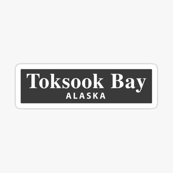 "Toksook Bay, Alaska" Sticker for Sale by EveryCityxD1 Redbubble