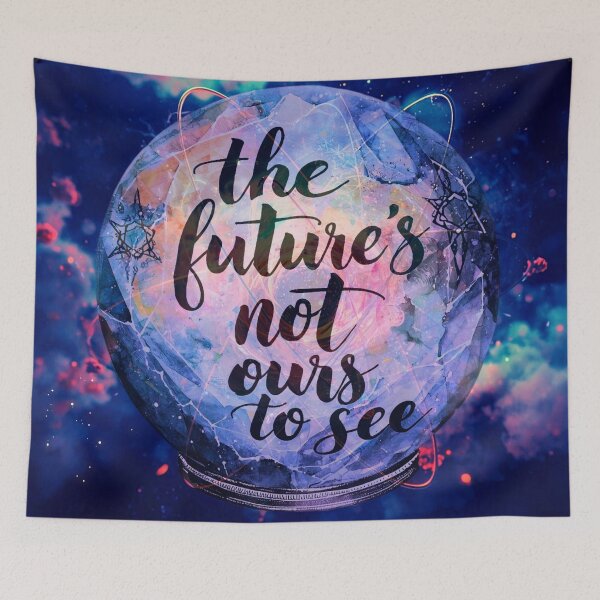 Item preview, The future's not ours to see designed and sold by Nathalia  Lodi.