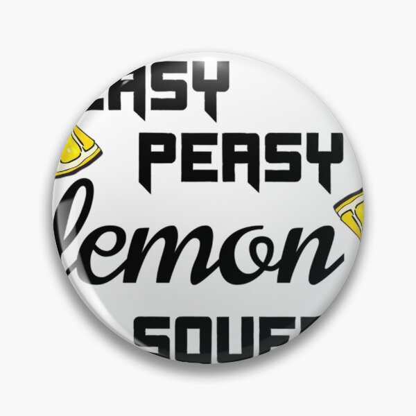Item preview, Easy Peasy Lemon Squeezy 	 	 designed and sold by xquwqdtjpnm88.