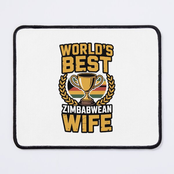 Item preview, Worlds Best Zimbabwean Wife - zimbabwe, zimbabwean, zimbabwean flag, zimbabwe flag, africa, zimbabwean husband, for zimbabwean designed and sold by The Hobby Bunny.