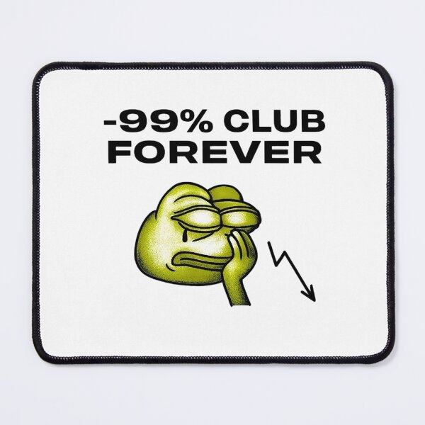 Item preview, -99% Club Forever – Crypto Meme Design designed and sold by DiaryPN.