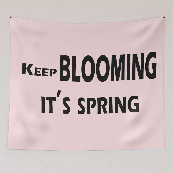Item preview, Keep Blooming, It’s Spring – Inspirational Quote Design designed and sold by ArtNestVerse.