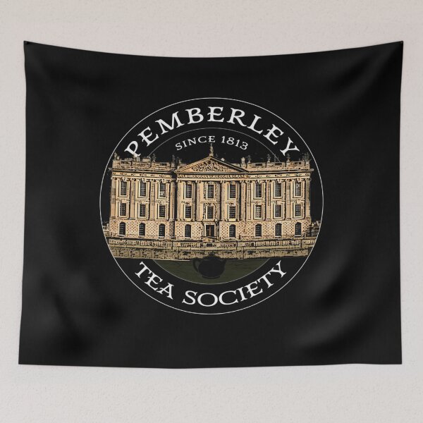 Item preview, Pemberley Tea Society Since 1813 - Pride and Prejudice WHITE TEXT ON COLORED  	 designed and sold by acagotuh72.