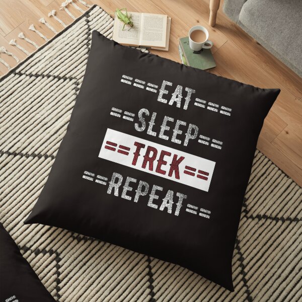 Trekker Gift Eat Sleep Trek Repeat Floor Pillow
