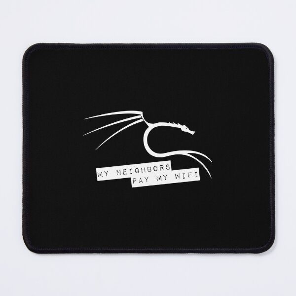 Item preview, My Neighbors Pay My Wifi - Kali Linux  	 designed and sold by hednramasag43.