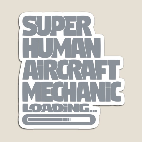 Item preview, Aircraft Mechanic Loading designed and sold by rustyredbubble.