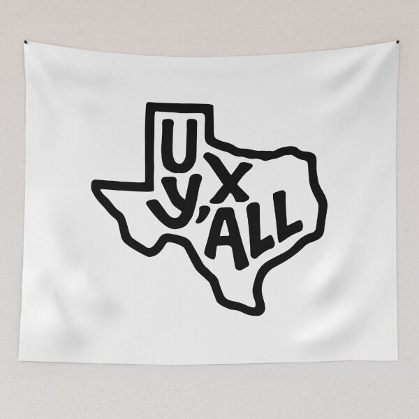Item preview, UX y'all (texas) - UX Designer | Product Designer | UI Designer Stickers designed and sold by PoshPixel.