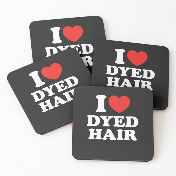 Item preview, I Love Dyed Hair designed and sold by shitpostee.