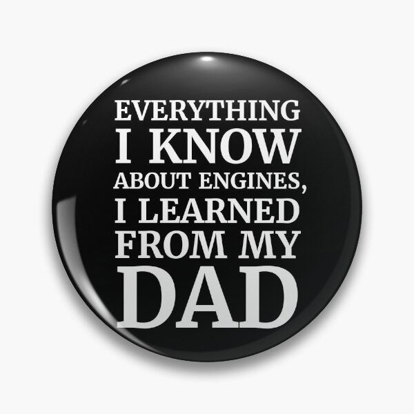 Item preview, Everything I Know About Engines I Learned From My Dad – Car Lover Father’s Day Gift designed and sold by Imaginationbeyond.