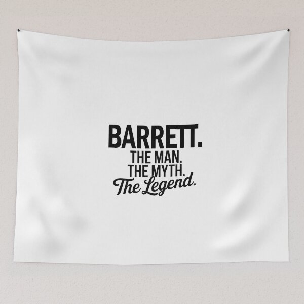 Item preview, Barrett Name Barrett The Man The Myth The legend designed and sold by Watsonarts.